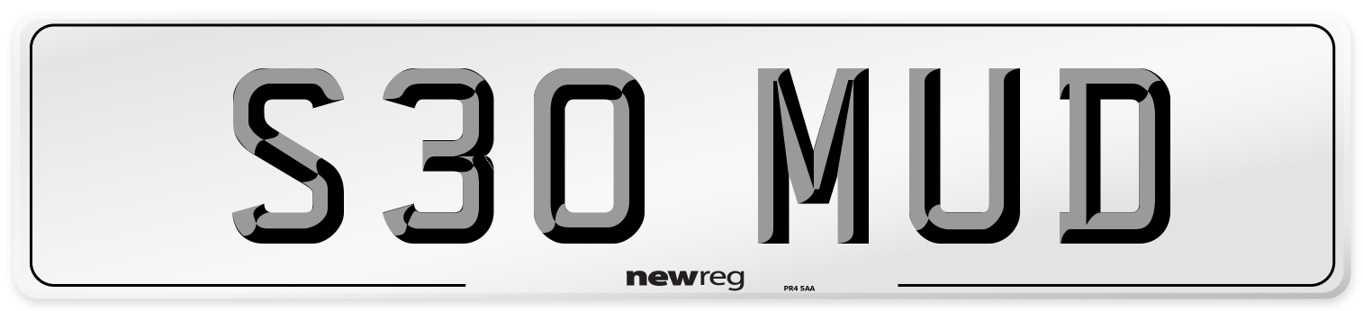 S30 MUD Number Plate from New Reg